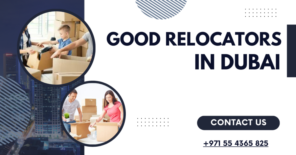 Good Relocators in Dubai