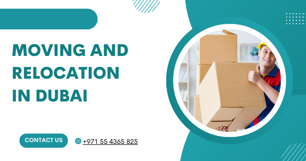 Moving and Relocation in Dubai