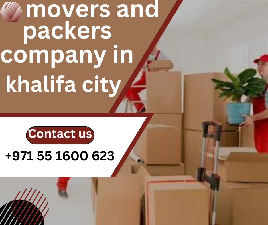 Movers and Packers Company in khalifa city