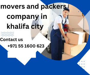 Movers and Packers Company in khalifa city