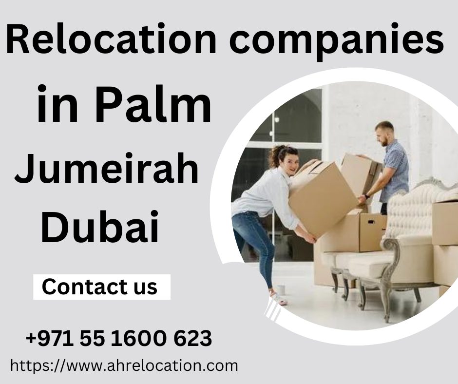 Relocation companies in Palm Jumeirah Dubai
