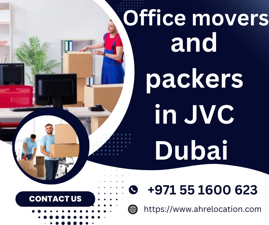 Office movers and packers in JVC Dubai