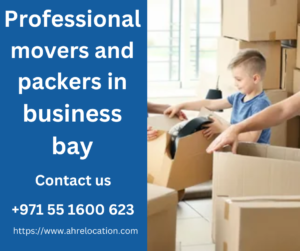 Professional movers and packers in business bay